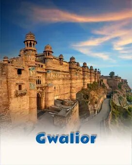 Gwalior
