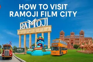 How To Visit Ramoji Film City