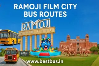 Ramoji Film City Bus Routes