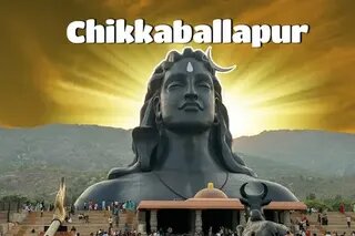 Chikkaballapur Travel Guide
