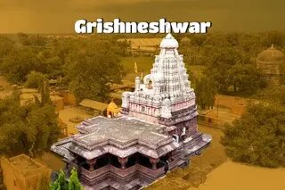 Grishneshwar Travel Guide