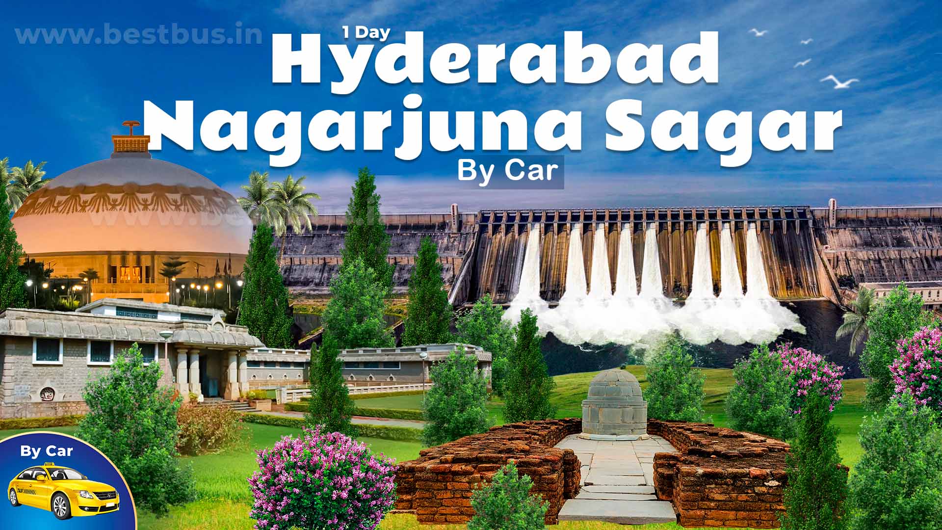 1 Day Nagarjuna Sagar Tour Package From Hyderabad By Car