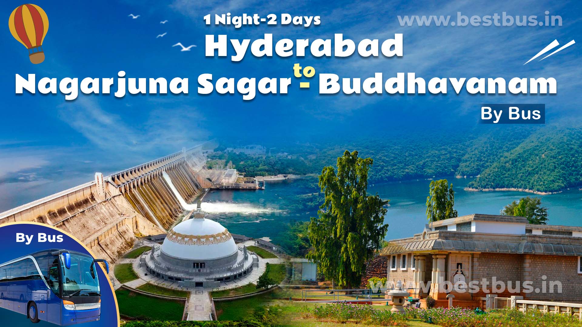 1 Night-2 Days Hyderabad To Nagarjuna Sagar With Buddhavanam Tour Package