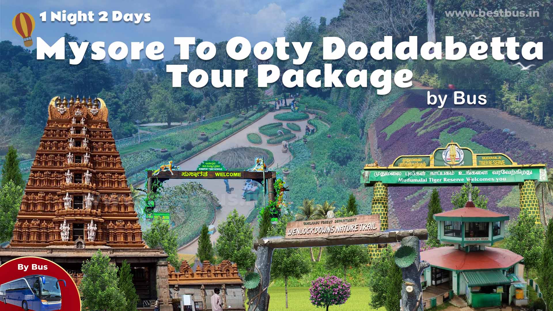 1 Night 2 Days Mysore To Ooty Doddabetta Tour Package