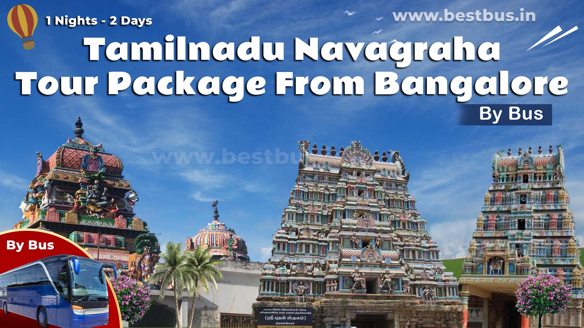 2 Days Tamilnadu Navagraha Temples Tour Package From Bangalore