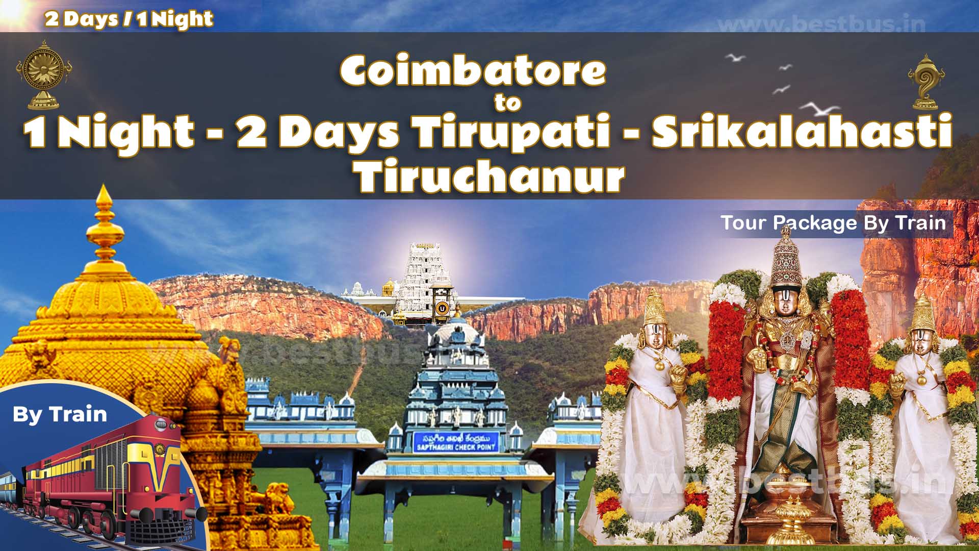 1 Night-2 Days Tirupati-srikalahasti-tiruchanur Tour Package From Coimbatore By Train