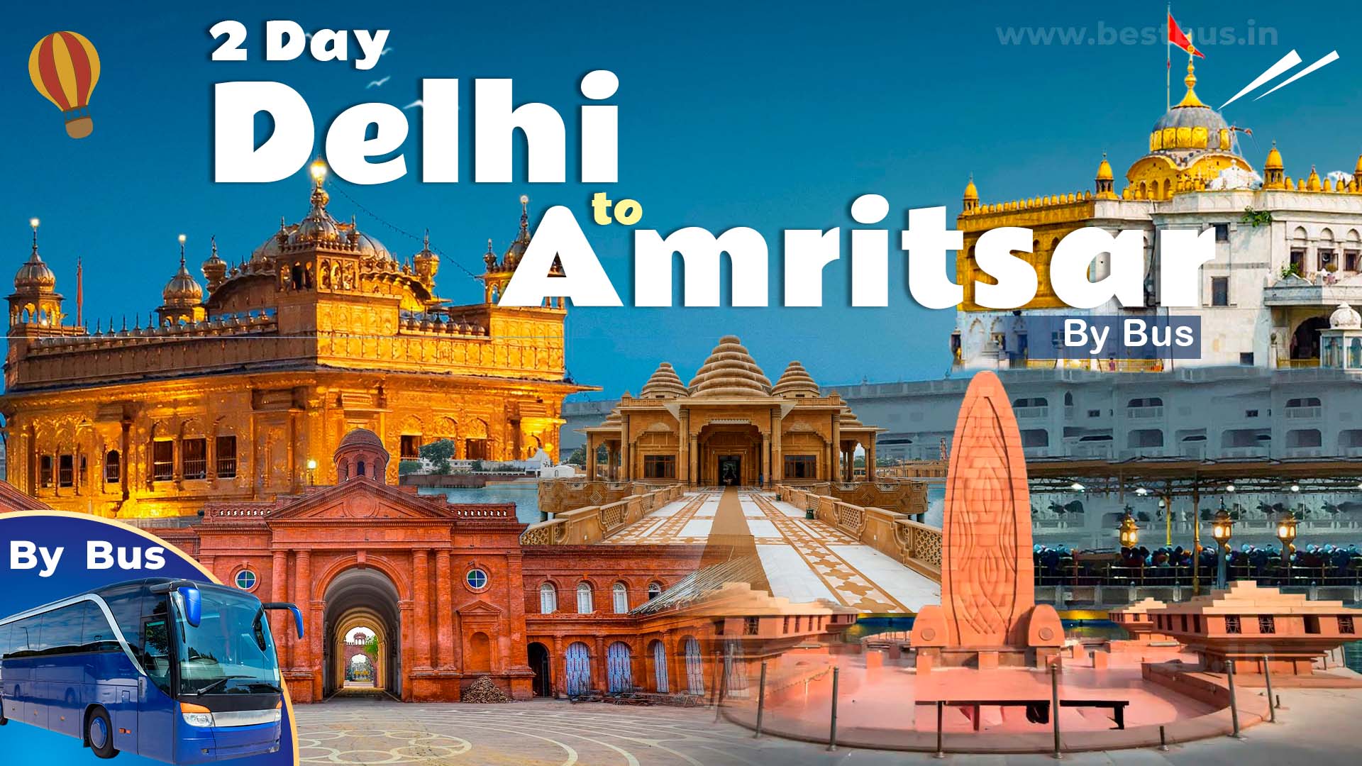 2 Days Amritsar Tour Package From Delhi By Sleeper Bus