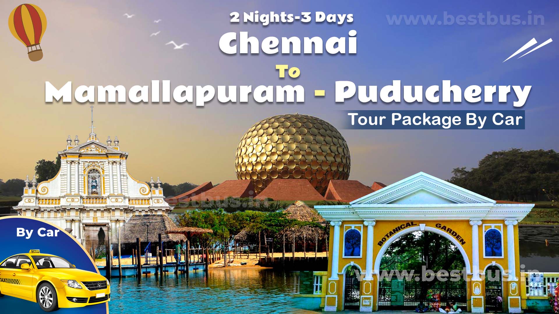 2 Nights-3 Days Chennai To Mamallapuram-puducherry Tour Package