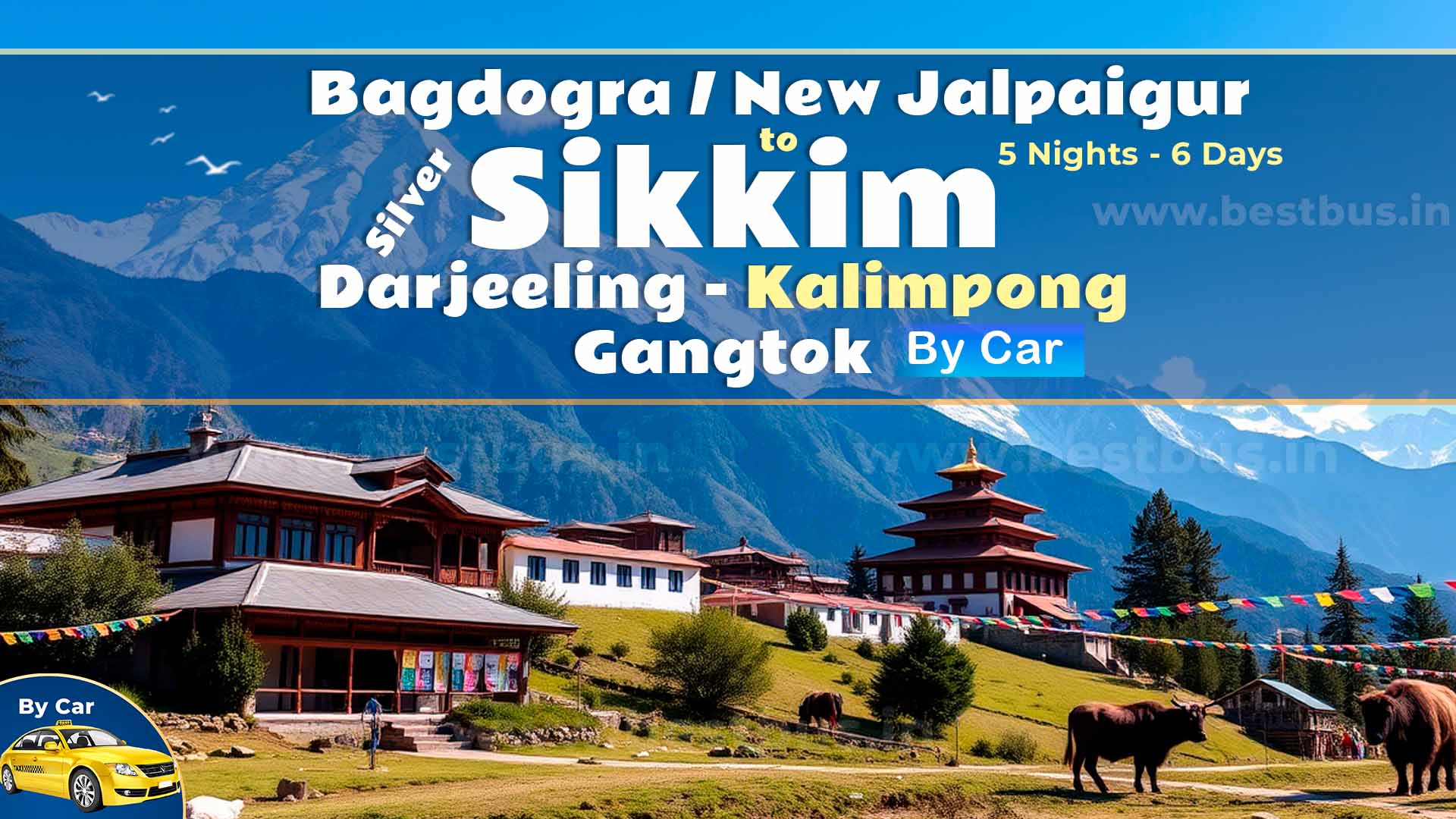5 Nights-6 Days Sikkim Silver With Darjeeling-kalimpong-gangtok Tour Package From Bagdogra Or New Jalpaiguri