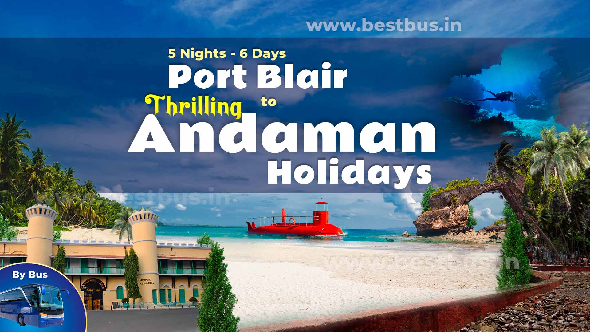 5 Nights 6 Days Thrilling Andaman Holidays Tour Package From Port Blair