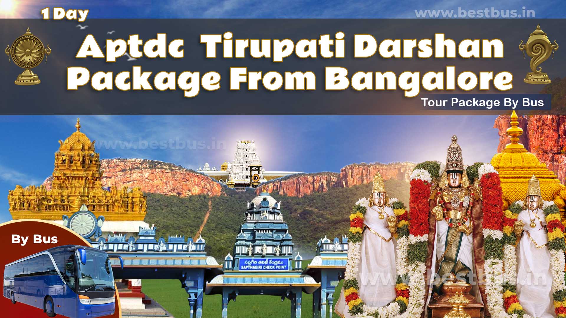 Aptdc Tirupati Darshan Package From Bangalore