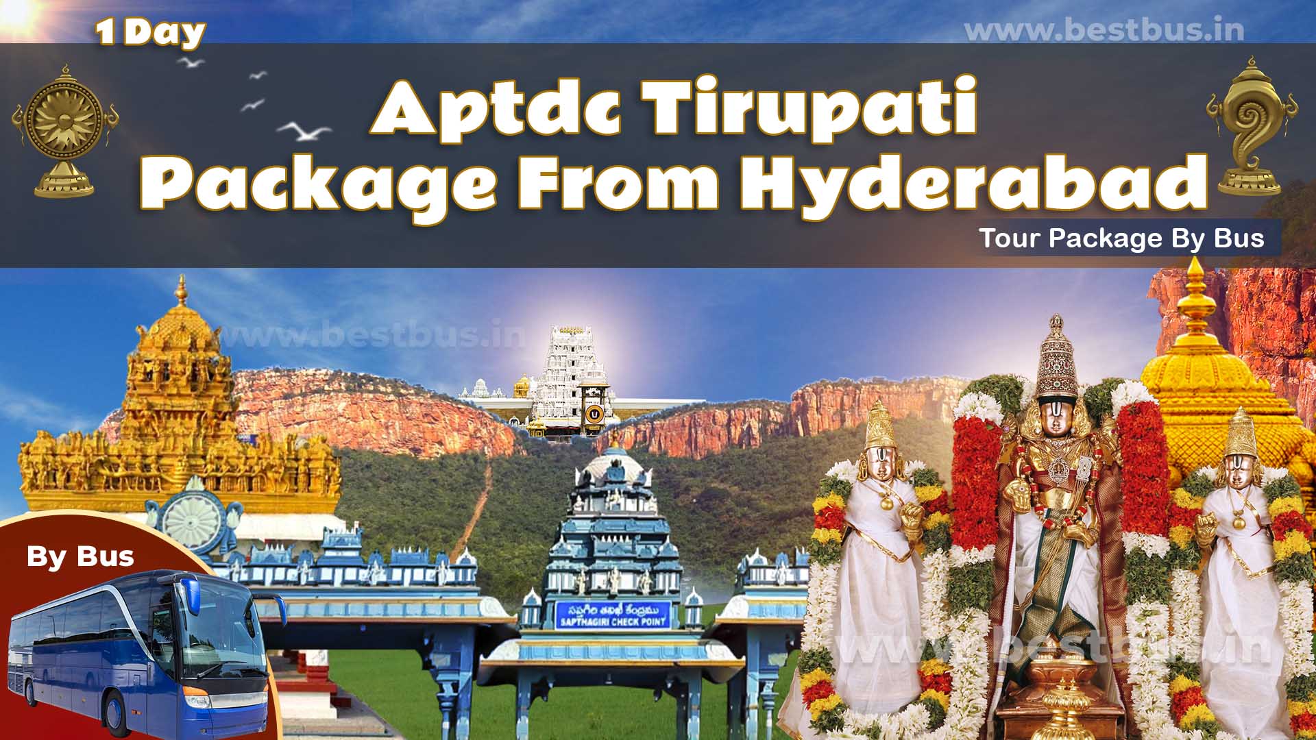Aptdc Tirupati Package From Hyderabad