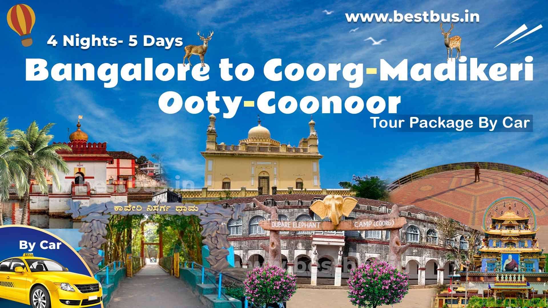 Bangalore To Coorg-madikeri-ooty-coonoor 4 Nights-5 Days Tour Package By Car