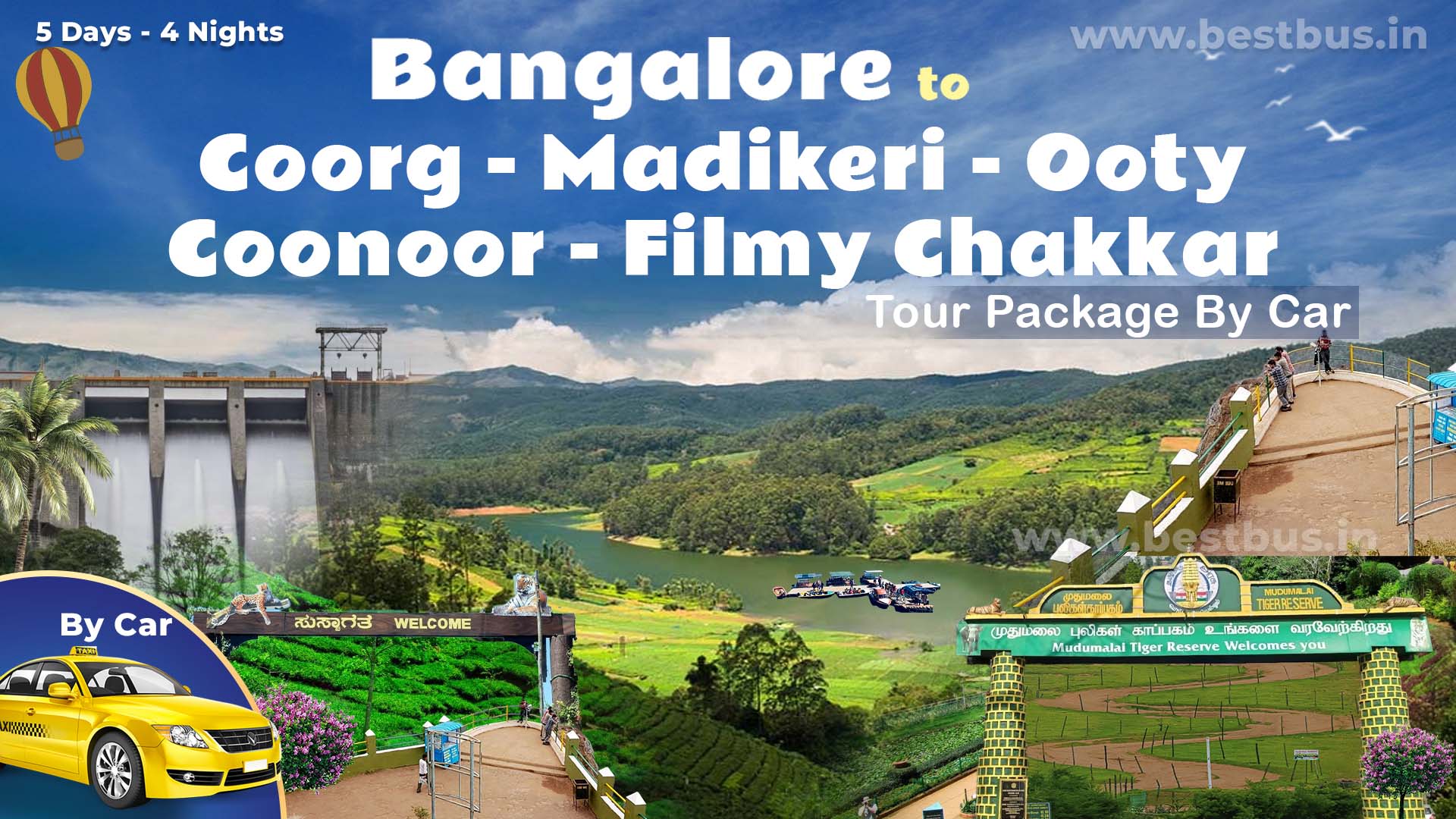 Bangalore To Coorg Madikeri Ooty Coonoor Filmy Chakkar - 4 Nights-5 Days Tour Package By Car