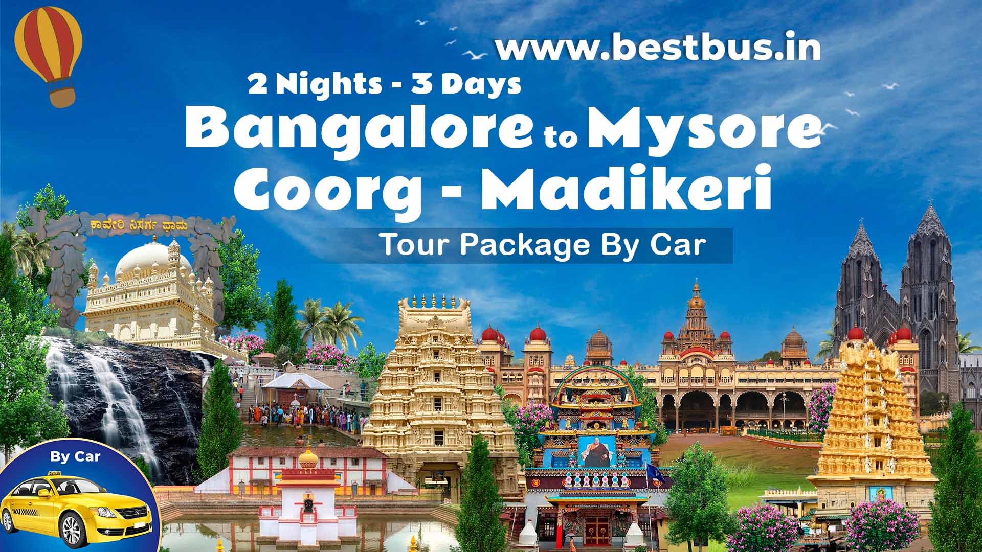 Bangalore To Mysore-coorg-madikeri 2 Nights-3 Days Tour Package By Car