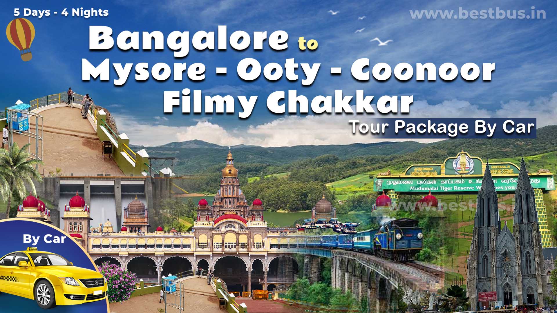 Bangalore To Mysore Ooty Coonoor Filmy Chakkar 4 Nights 5 Days Tour Package By Car