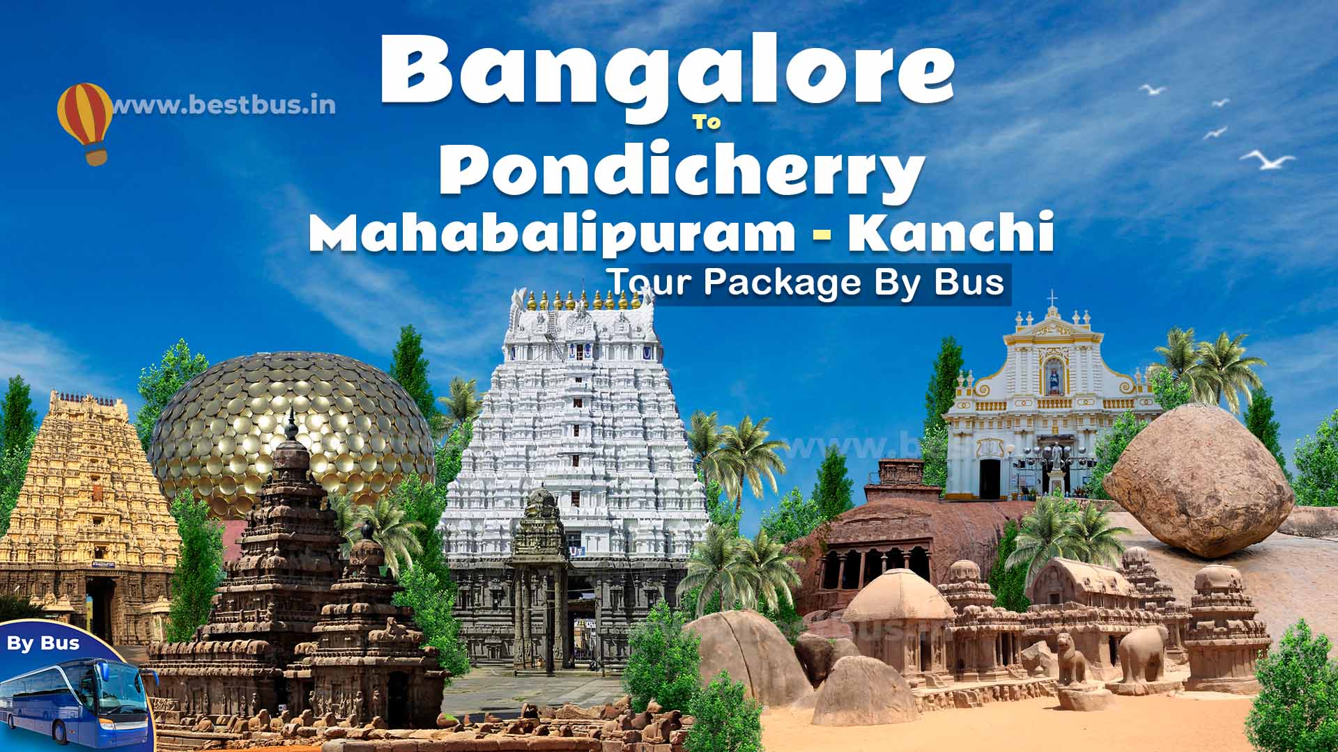 KSTDC Pondicherry-Mahabalipuram Tour Package From Bangalore