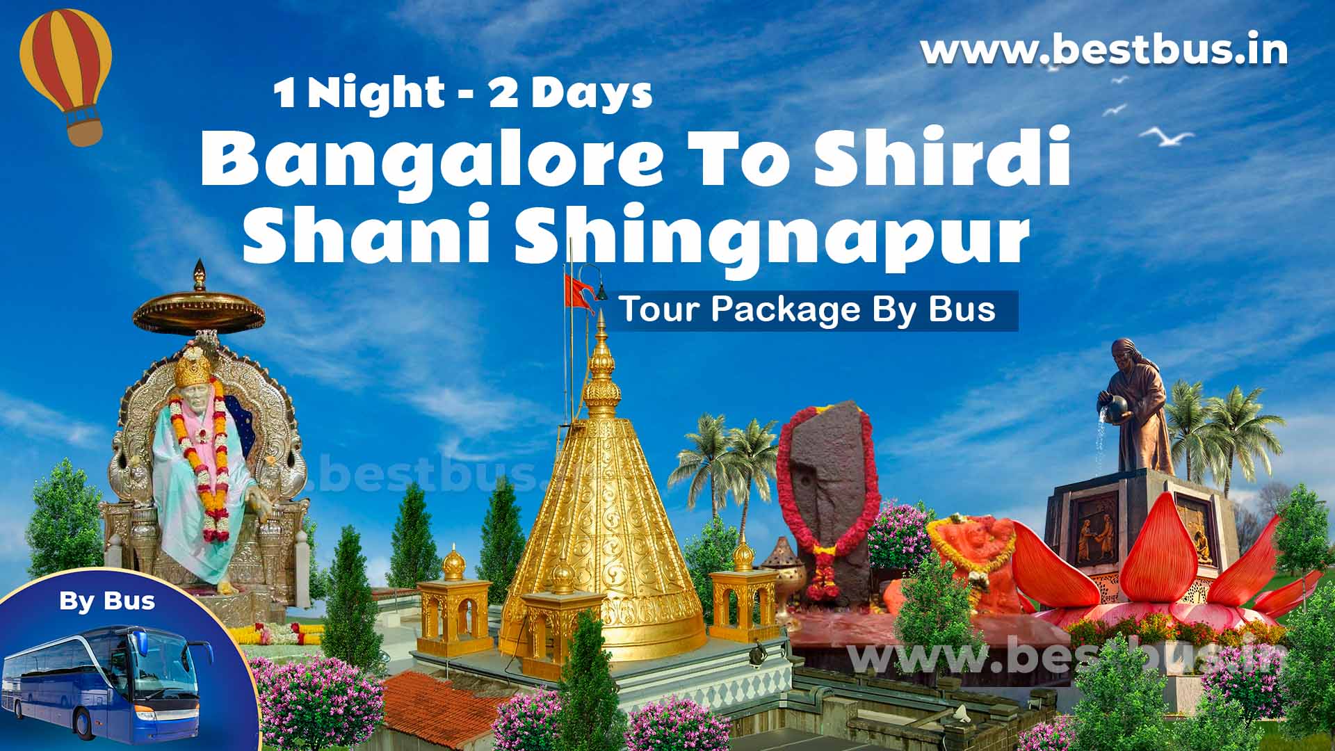 Bangalore To Shirdi Shani Shingnapur 1 Night 2 Days Tour Package By Bus