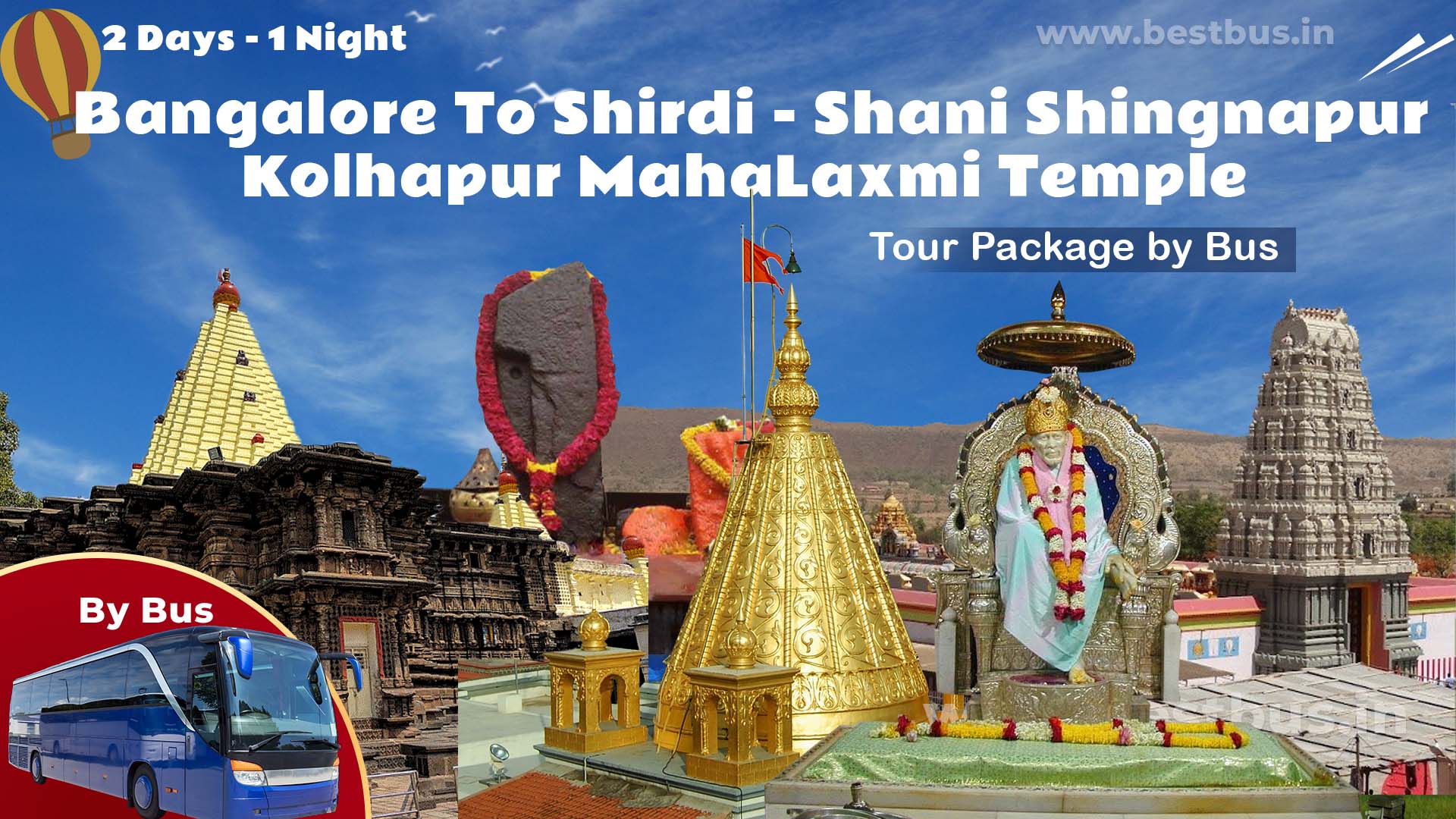 Bangalore To Shirdi-Shani Shingnapur-Kolhapur MahaLaxmi Temple Tour Package