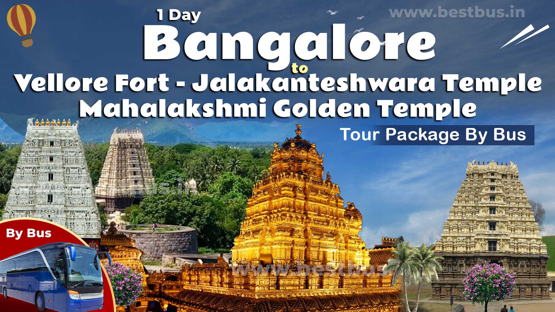 Bangalore To Vellore Fort-jalakanteshwara Temple-mahalakshmi Golden Temple Tour Package