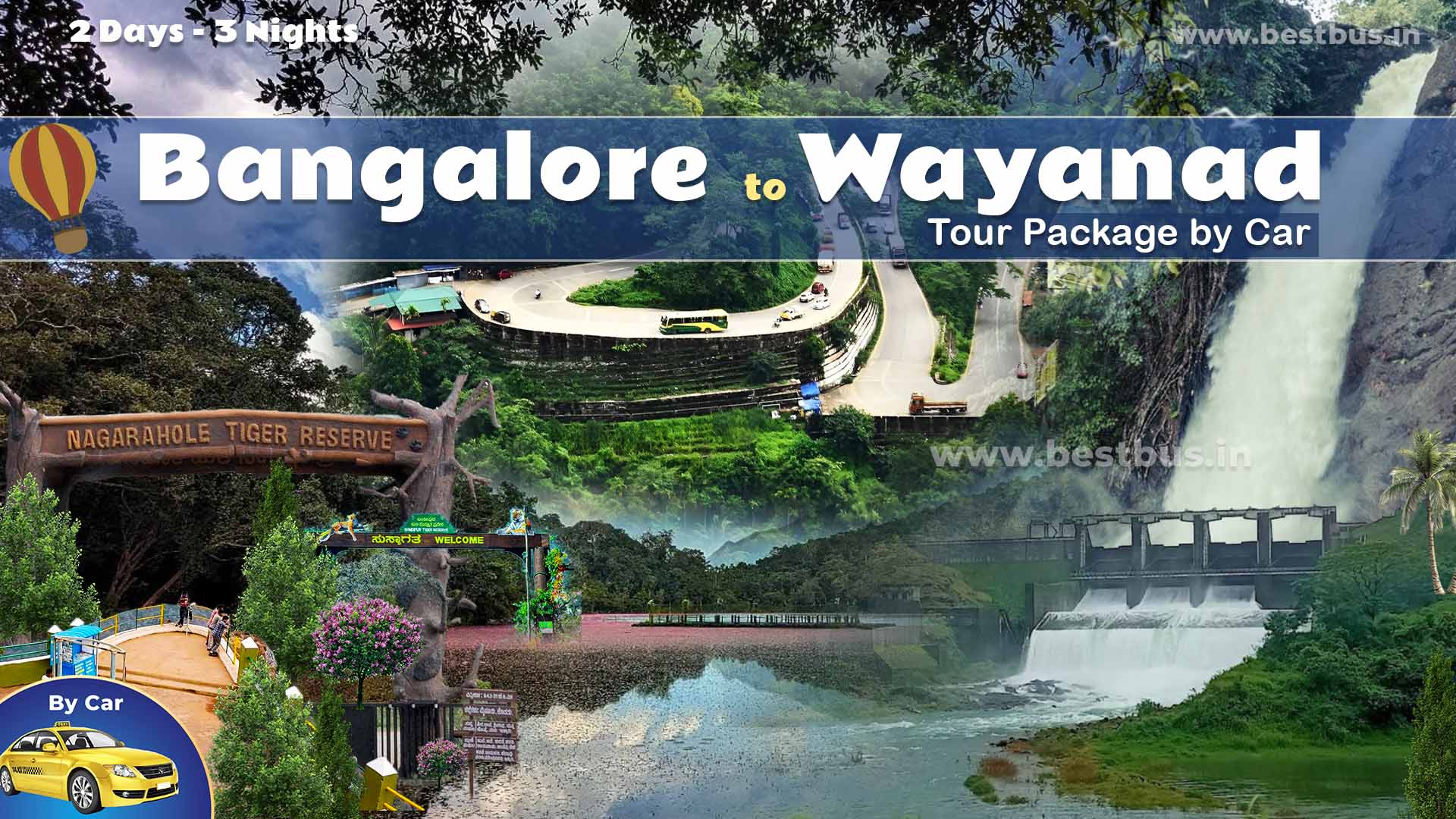 Bangalore To Wayanad - 2 Nights-3 Days Tour Package By Car