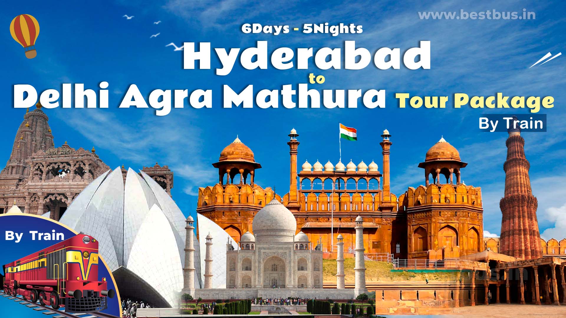 Delhi Agra Mathura Tour Package From Hyderabad By Train
