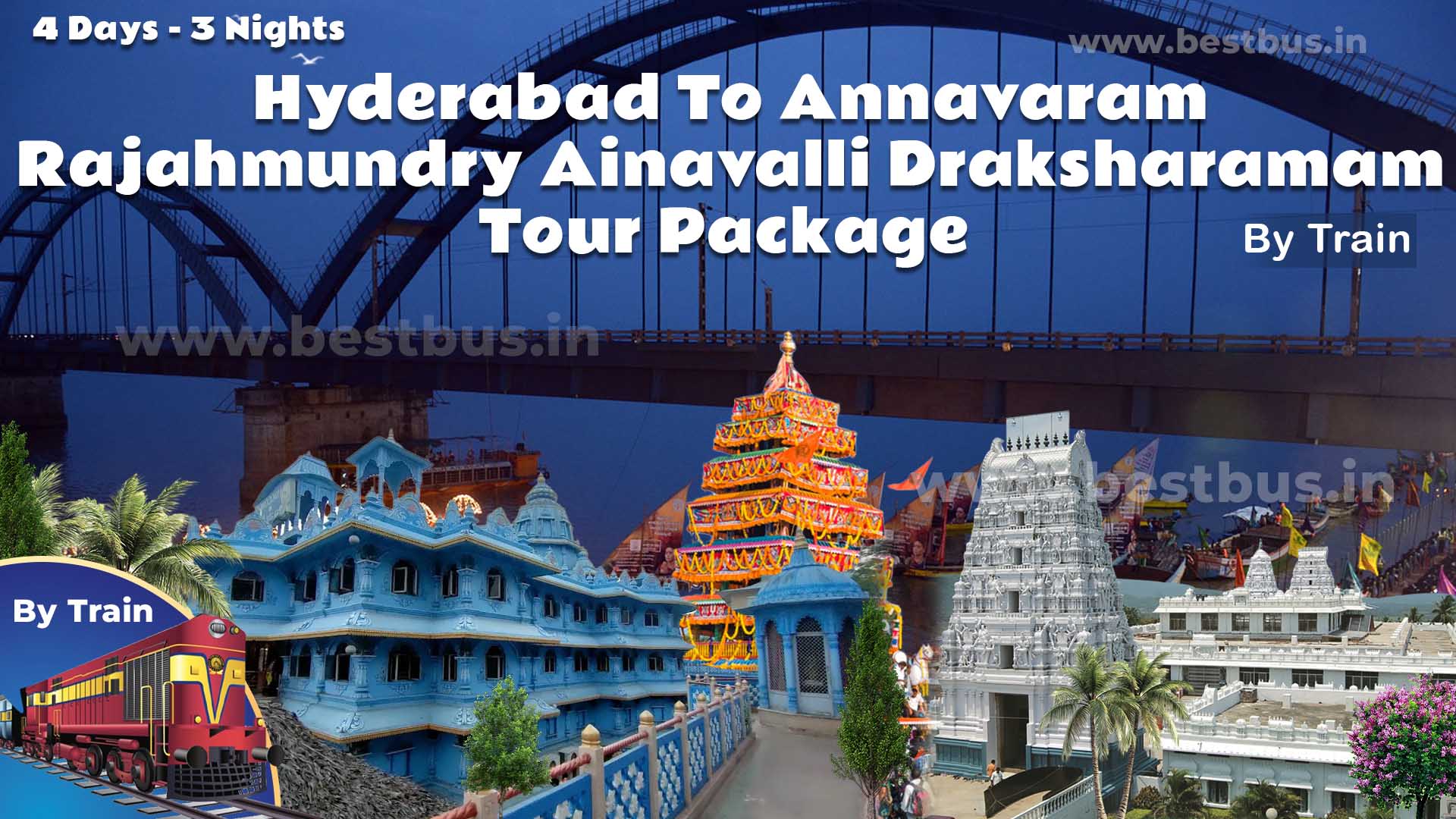 Hyderabad To Annavaram Rajahmundry Ainavalli Draksharamam Tour Package By Train
