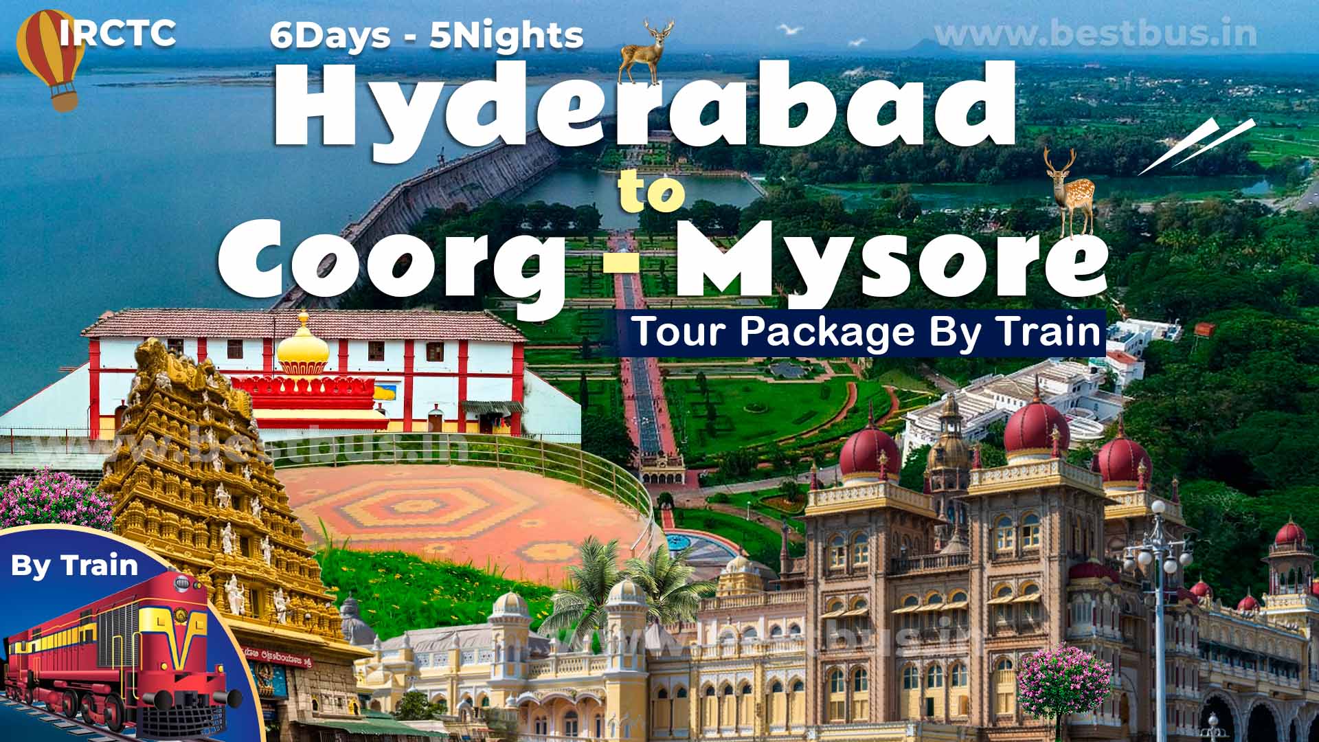 Hyderabad To Coorg Mysore Tour Package By Train