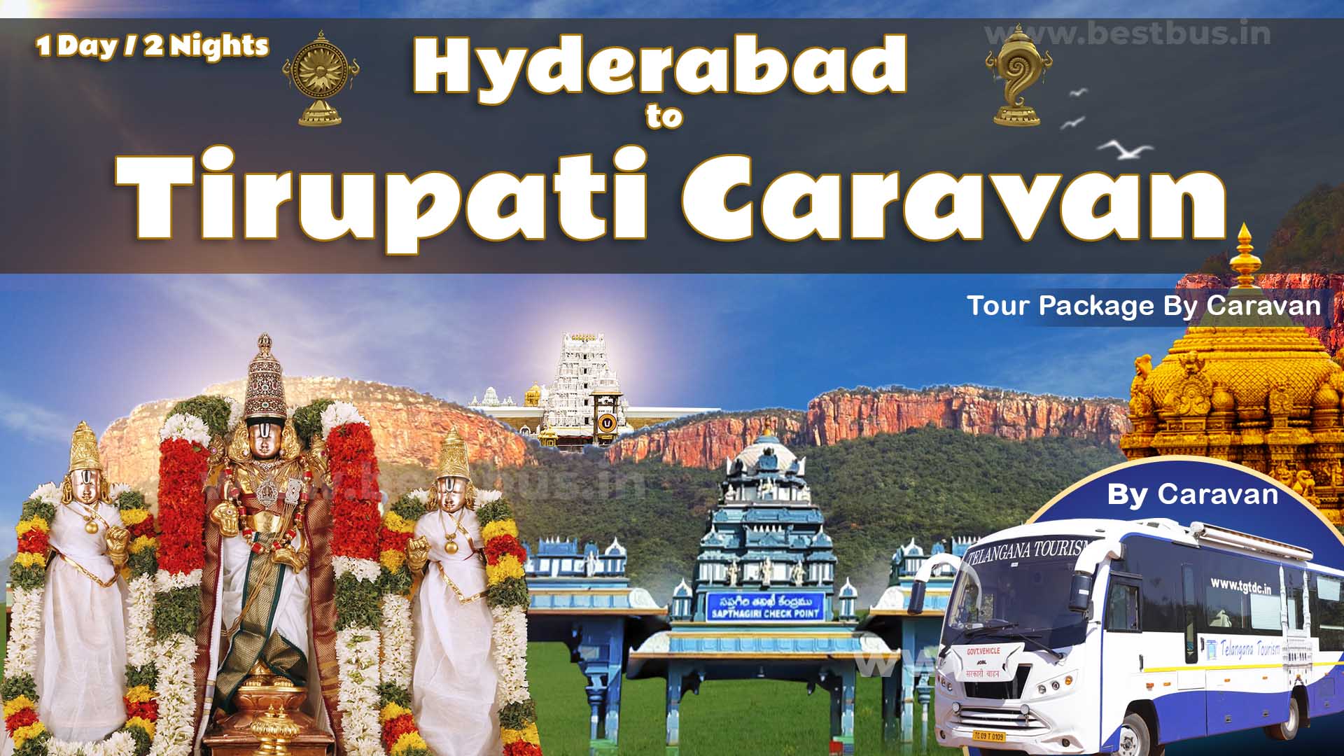 Hyderabad To Tirupati Caravan Tour Package