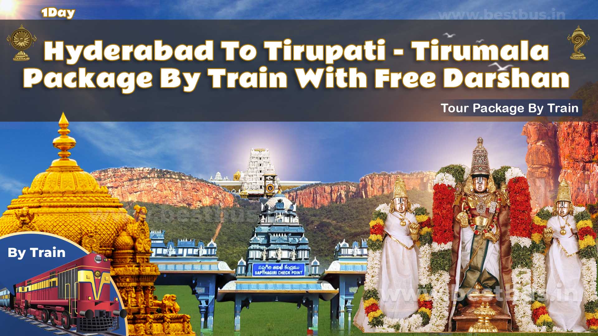 Hyderabad To Tirupati-tirumala Package By Train With Special Darshan
