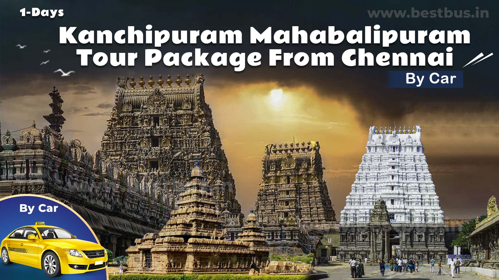 Kanchipuram Mahabalipuram Tour Package From Chennai