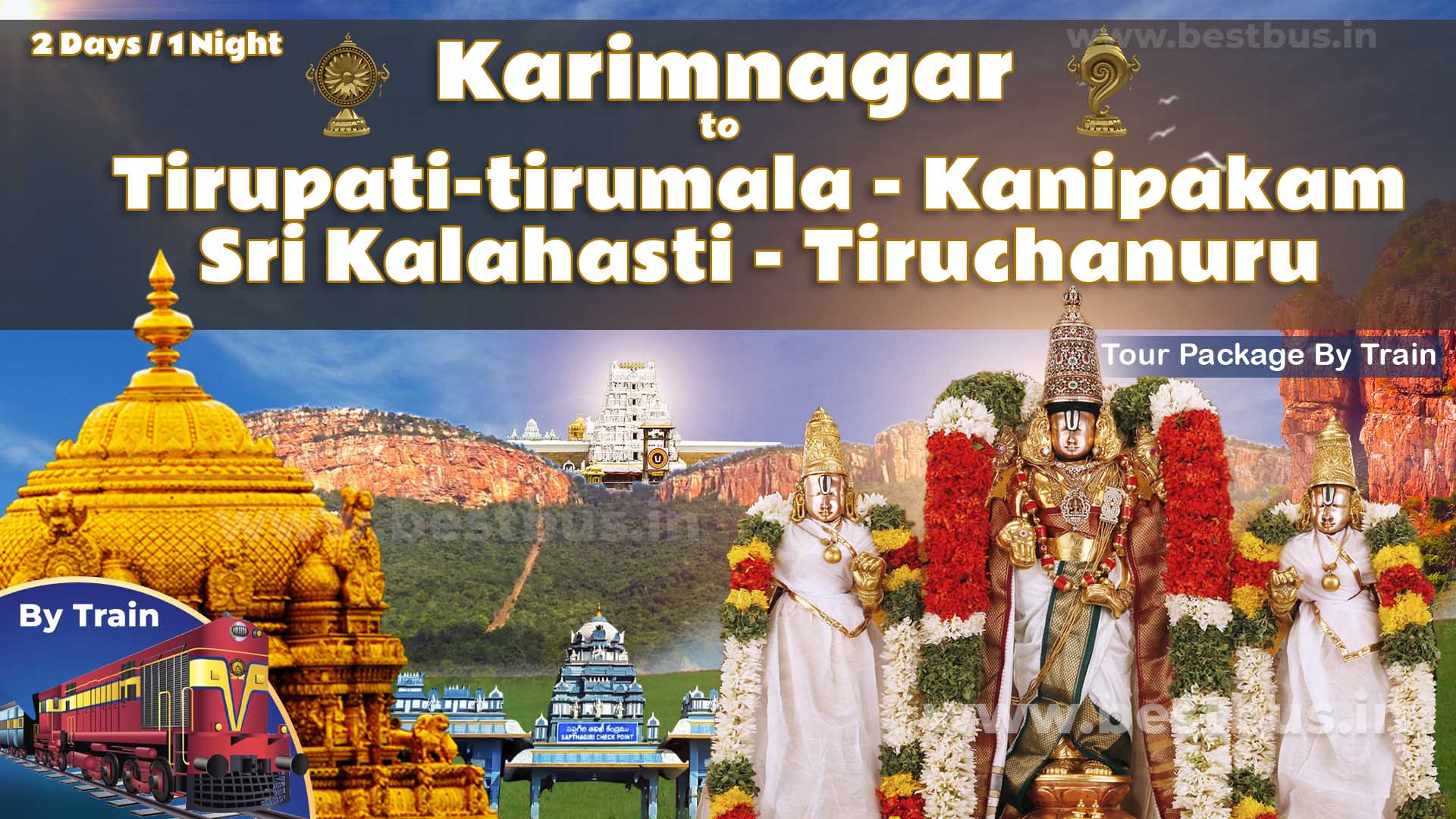 Karimnagar To Tirupati-tirumala-kanipakam-sri Kalahasti-tiruchanuru Package By Train
