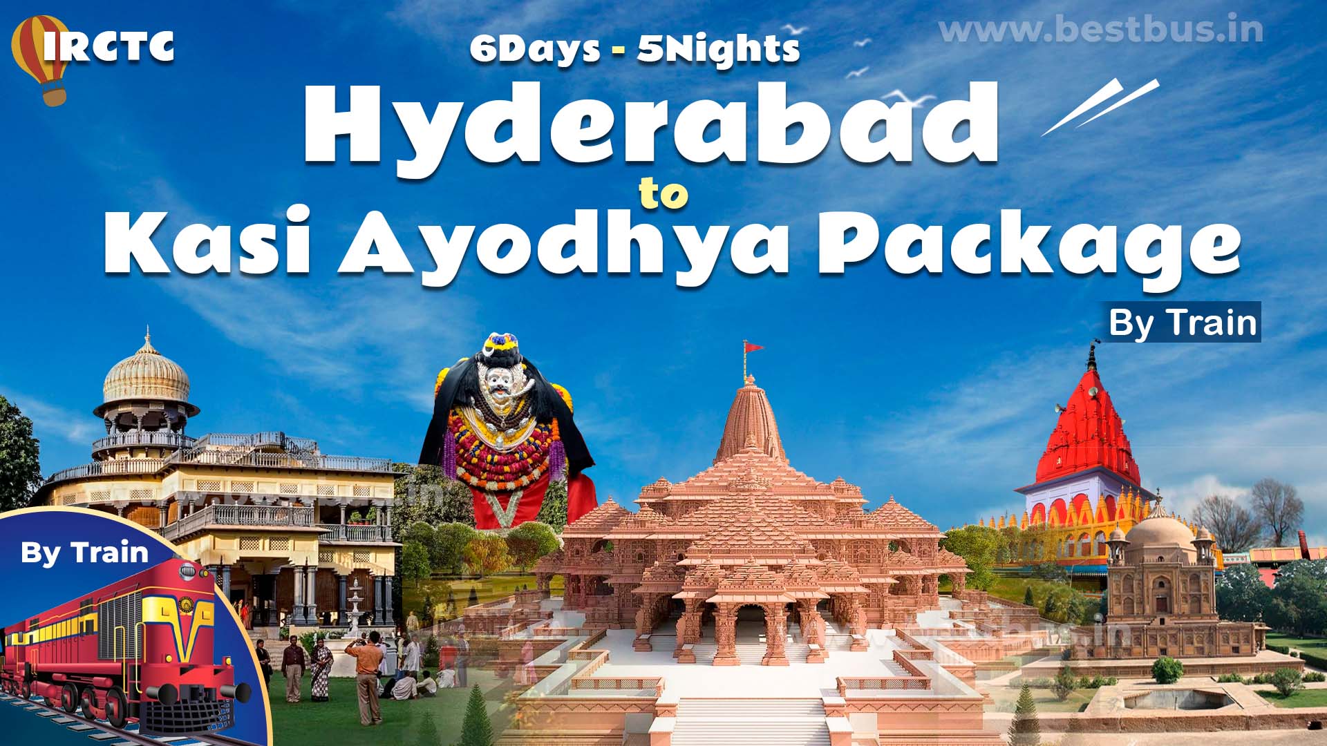 Kasi Ayodhya Package From Hyderabad By Train With Ganga Sarayu