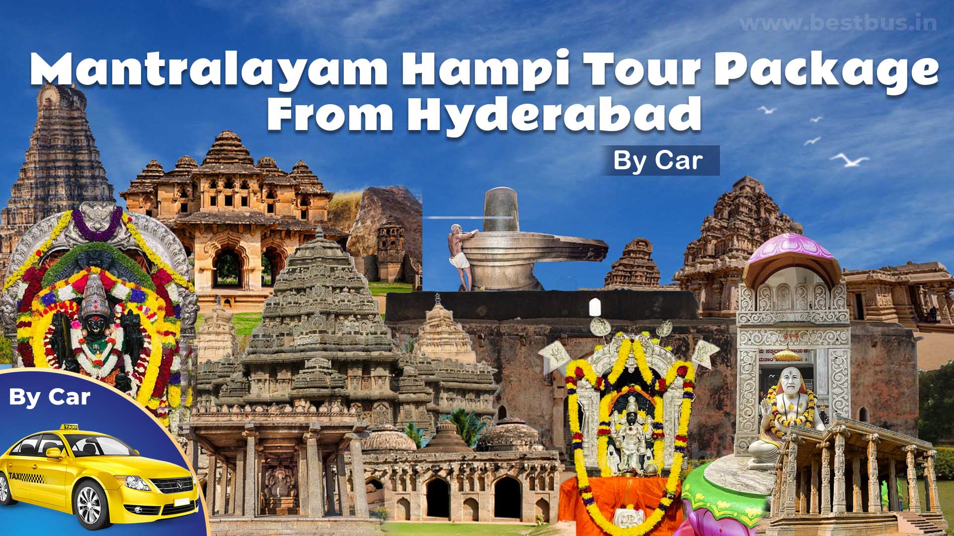Mantralayam Hampi Tour Package From Hyderabad