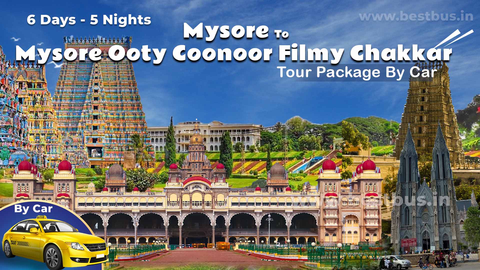 Mysore To Mysore Ooty Coonoor Filmy Chakkar 5 Nights 6 Days Tour Package By Car