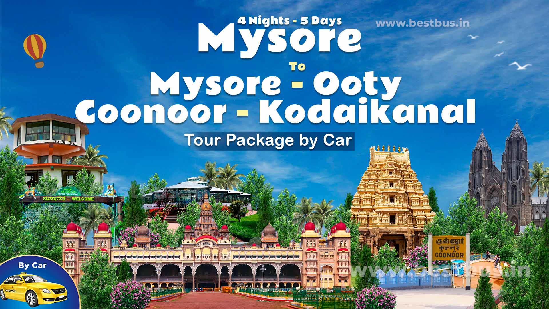 Mysore To Mysore-ooty-coonoor-kodaikanal 4 Nights-5 Days Tour Package By Car