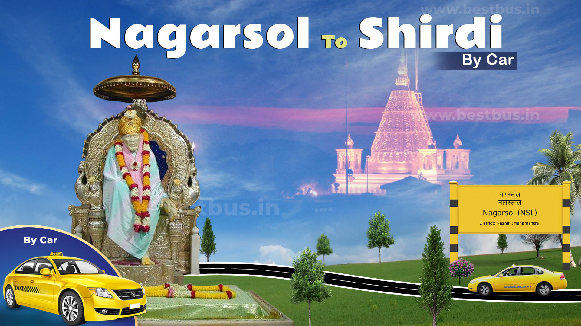 Nagarsol To Shirdi Drop By Cab