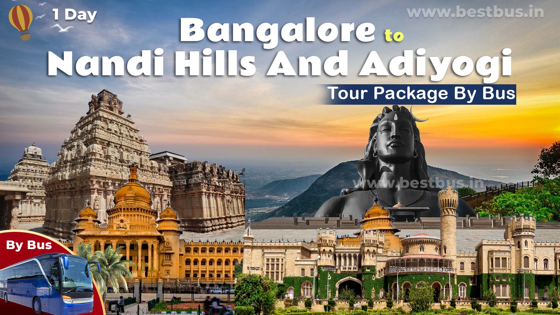 Nandi Hills And Adiyogi Tour Package From Bangalore By Bus