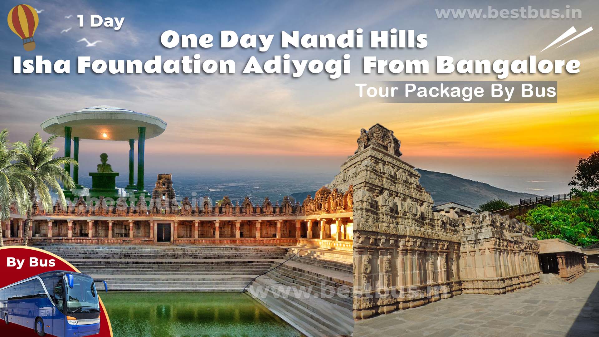 KSTDC One Day Nandi Hills And Isha Foundation Adiyogi Tour Package From Bangalore
