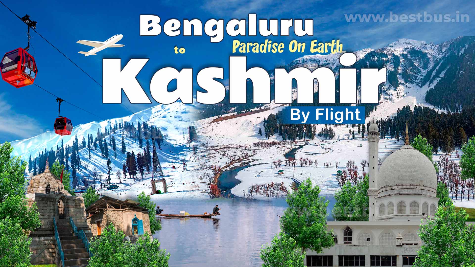 Paradise On Earth-kashmir Tour Package From Bengaluru By Flight