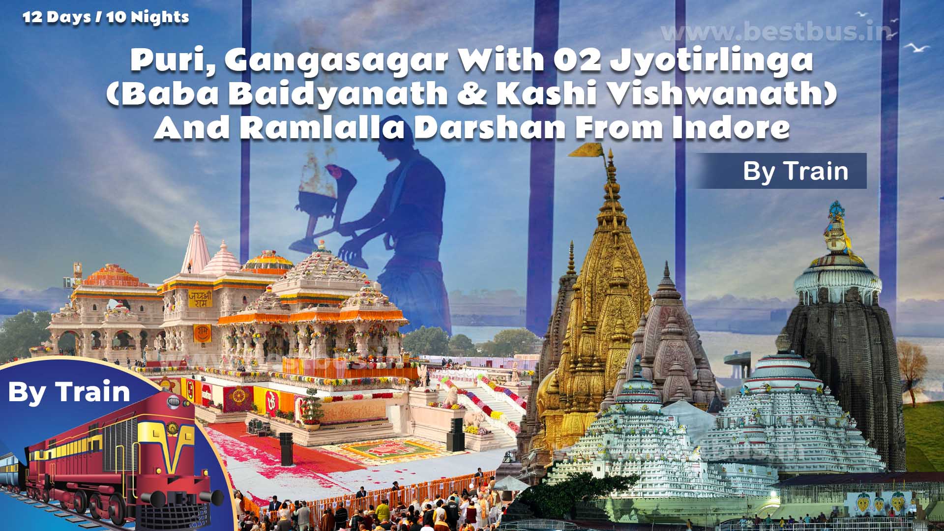 Puri, Gangasagar With 02 Jyotirlinga (Baba Baidyanath & Kashi Vishwanath) And Ramlalla Darshan From Indore