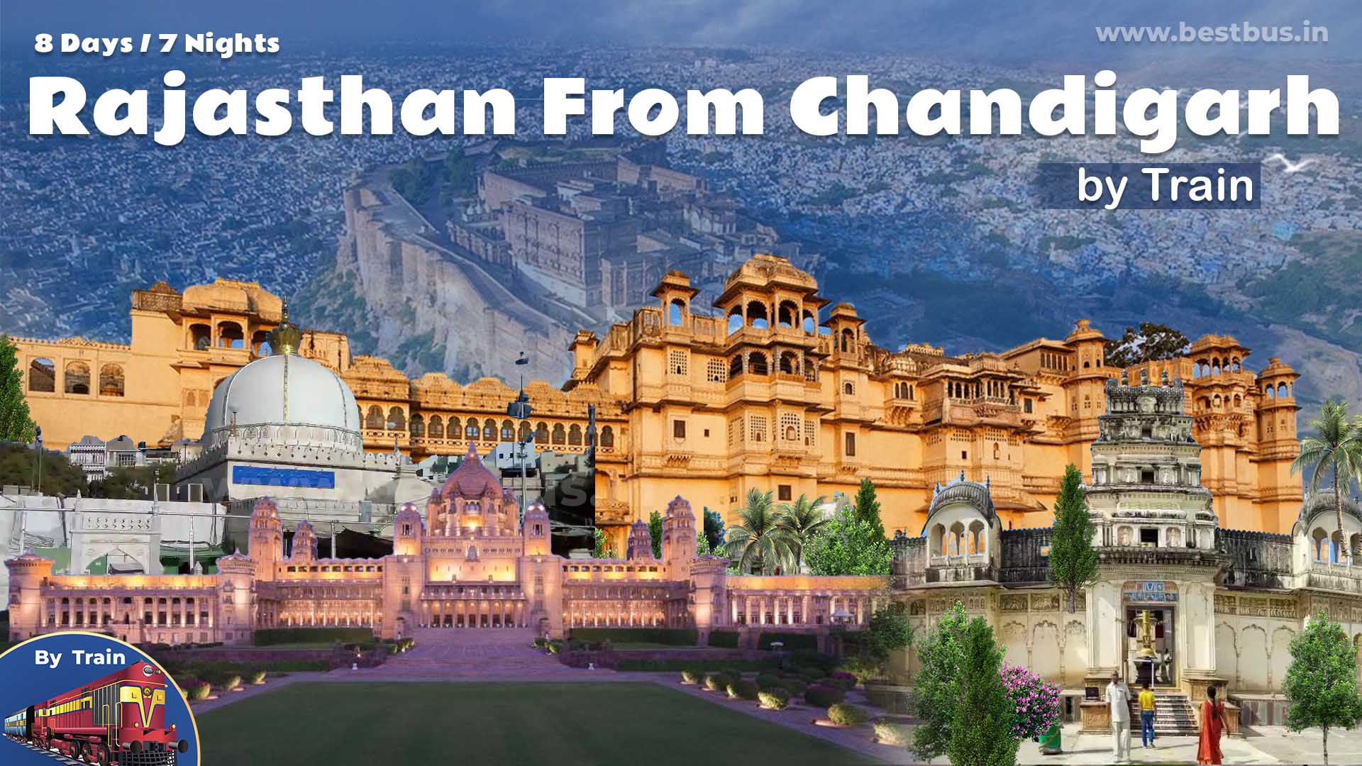 Chandigarh To Rajasthan Tour Package With Mount Abu-Udaipur-Jodhpur-Ajmer By Train