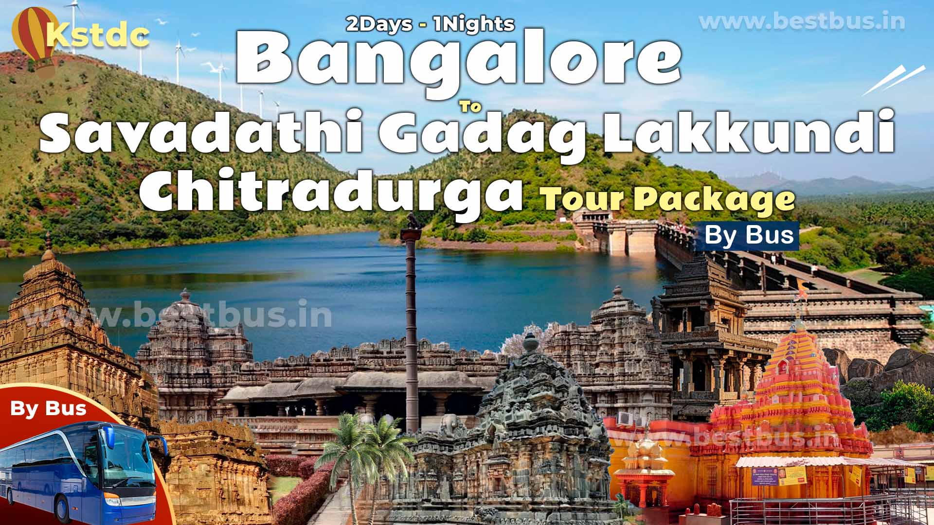 Savadathi Gadag Lakkundi Chitradurga Tour Package From Bangalore
