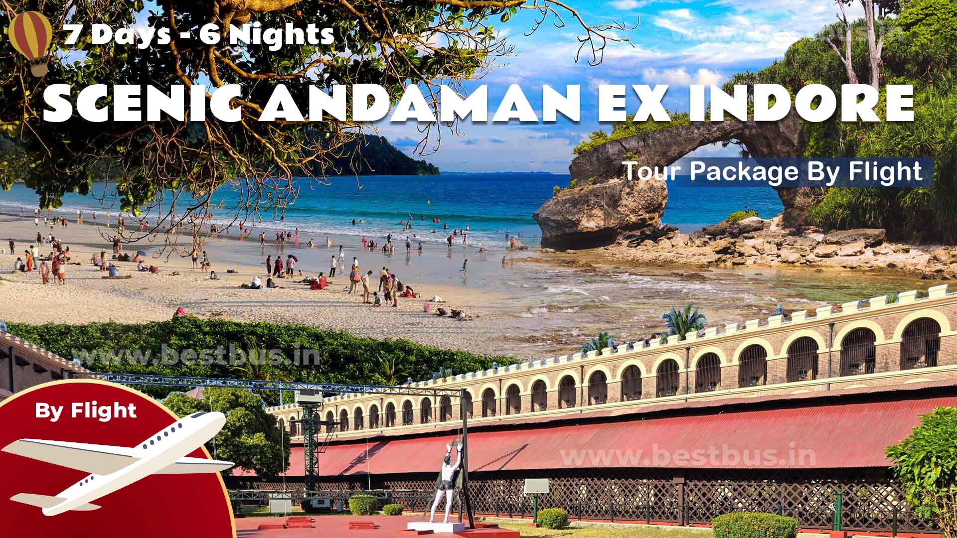 Scenic Andaman Tour Package From Indore By Flight