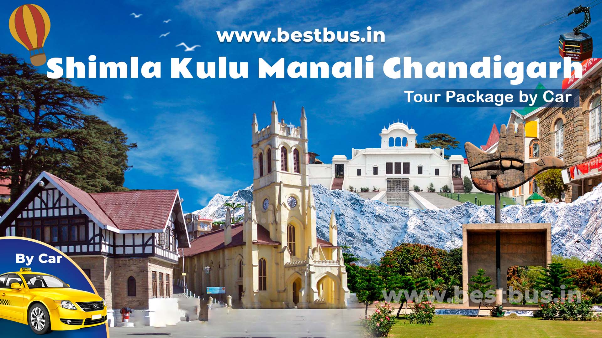 Shimla Kulu Manali Chandigarh Tour By Cab