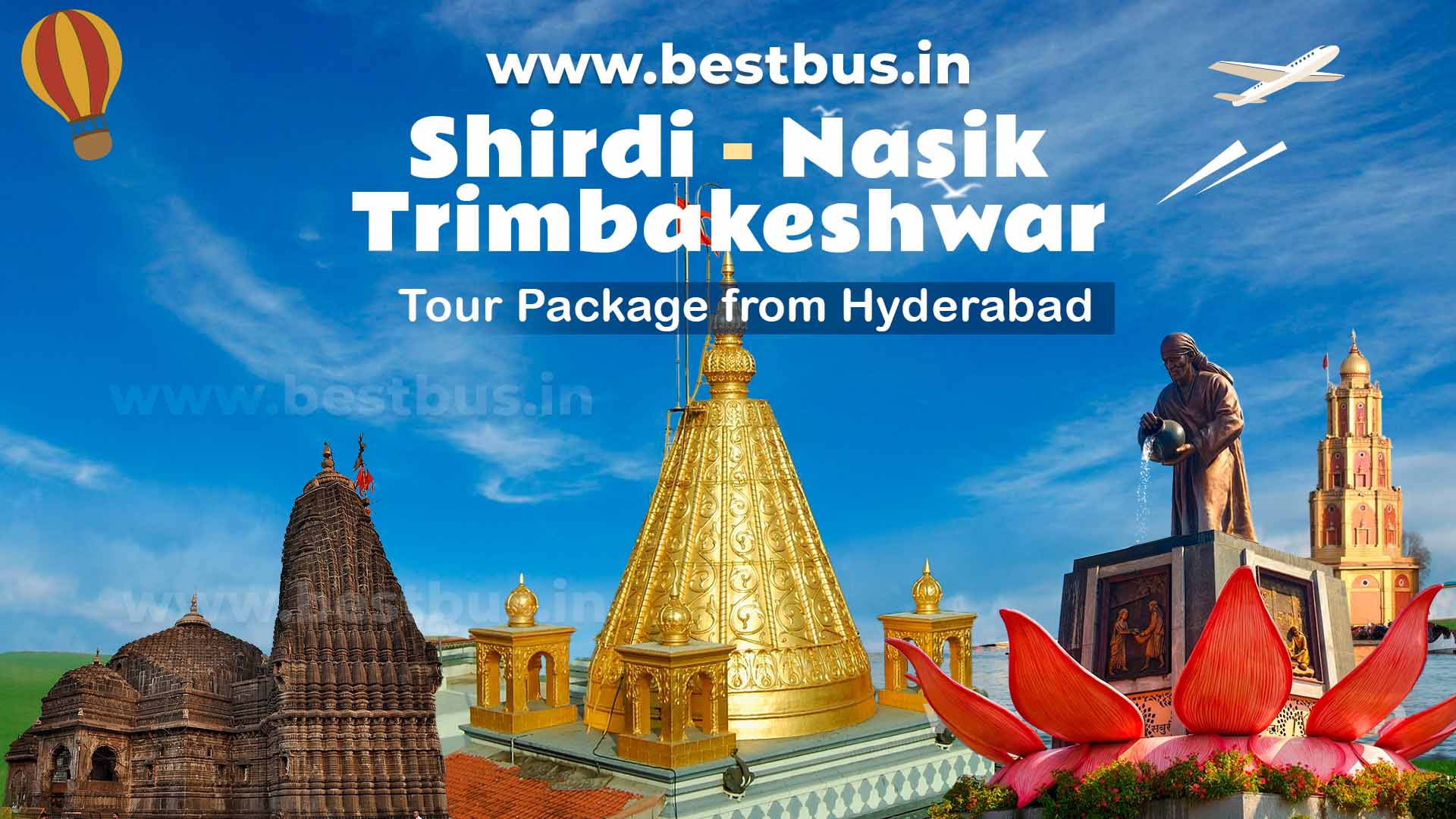 Shirdi Nasik Trimbakeshwar Tour Package From Hyderabad