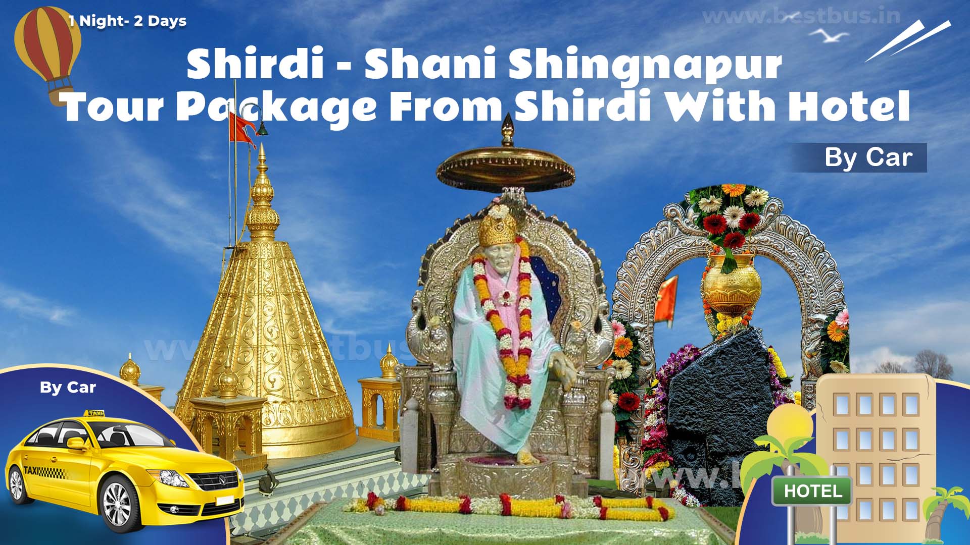 2 Days Shirdi Shani Shingnapur Tour Package From Shirdi With Hotel