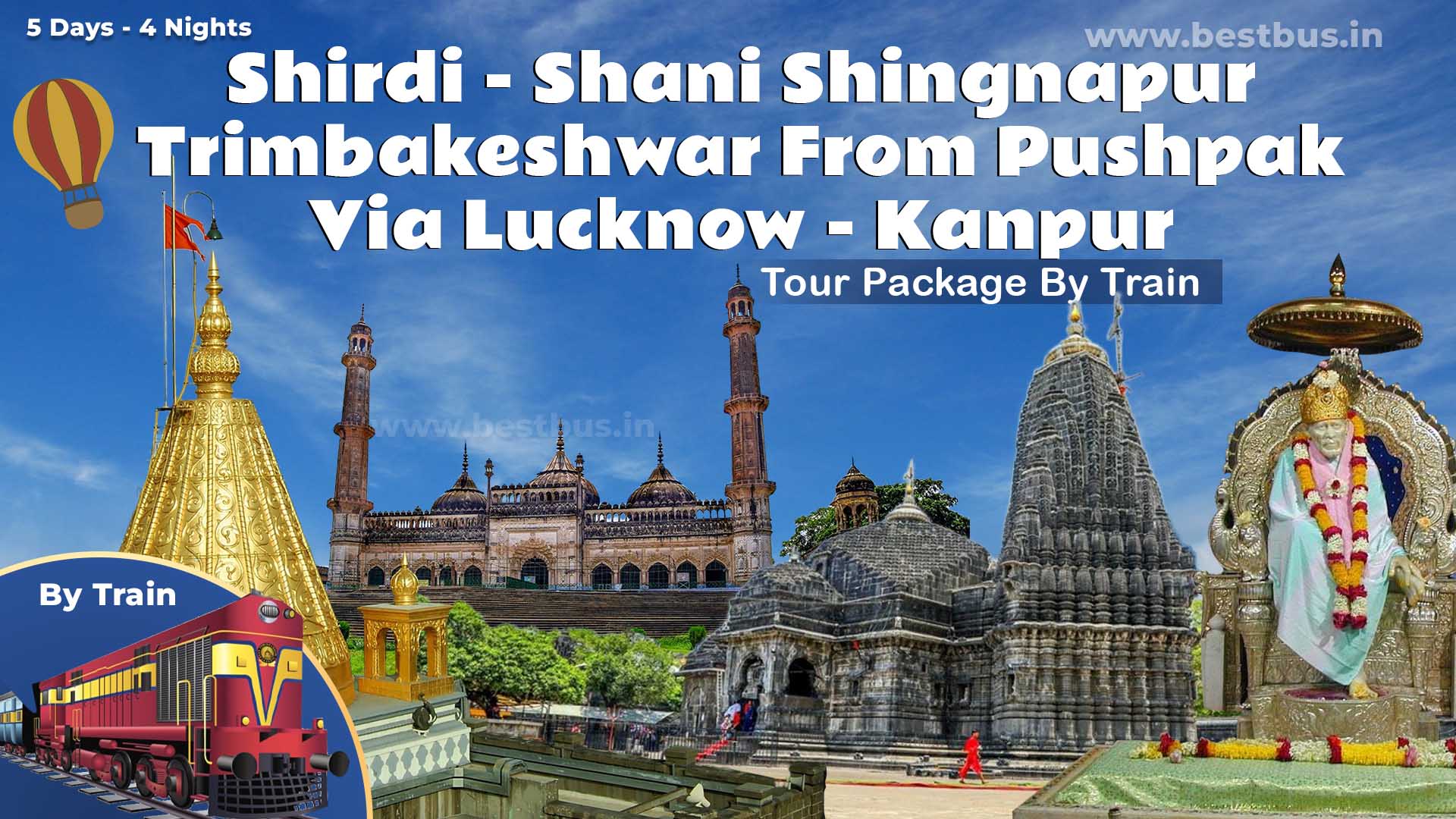 Shirdi-Shani Shingnapur-Trimbakeshwar Tour Package By Train From Pushpak Via Lucknow-Kanpur