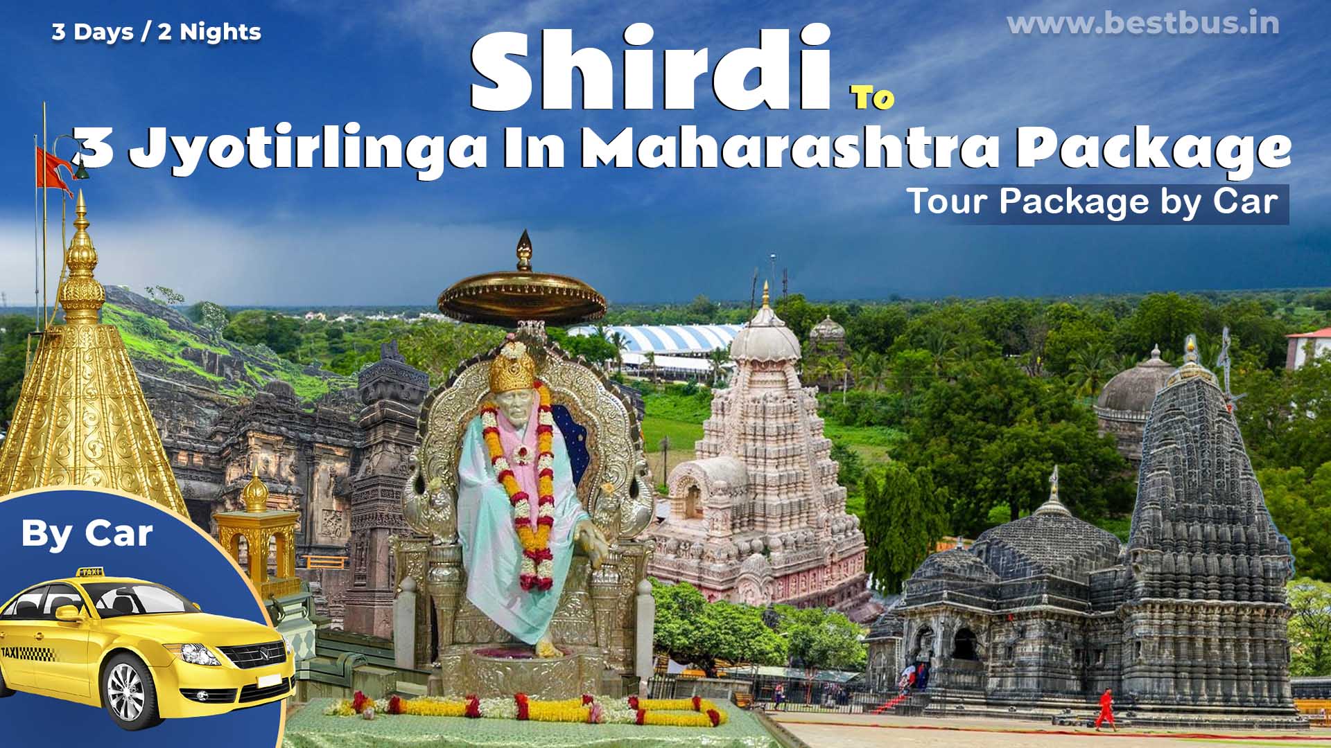 Shirdi To 3 Jyotirlinga In Maharashtra Package