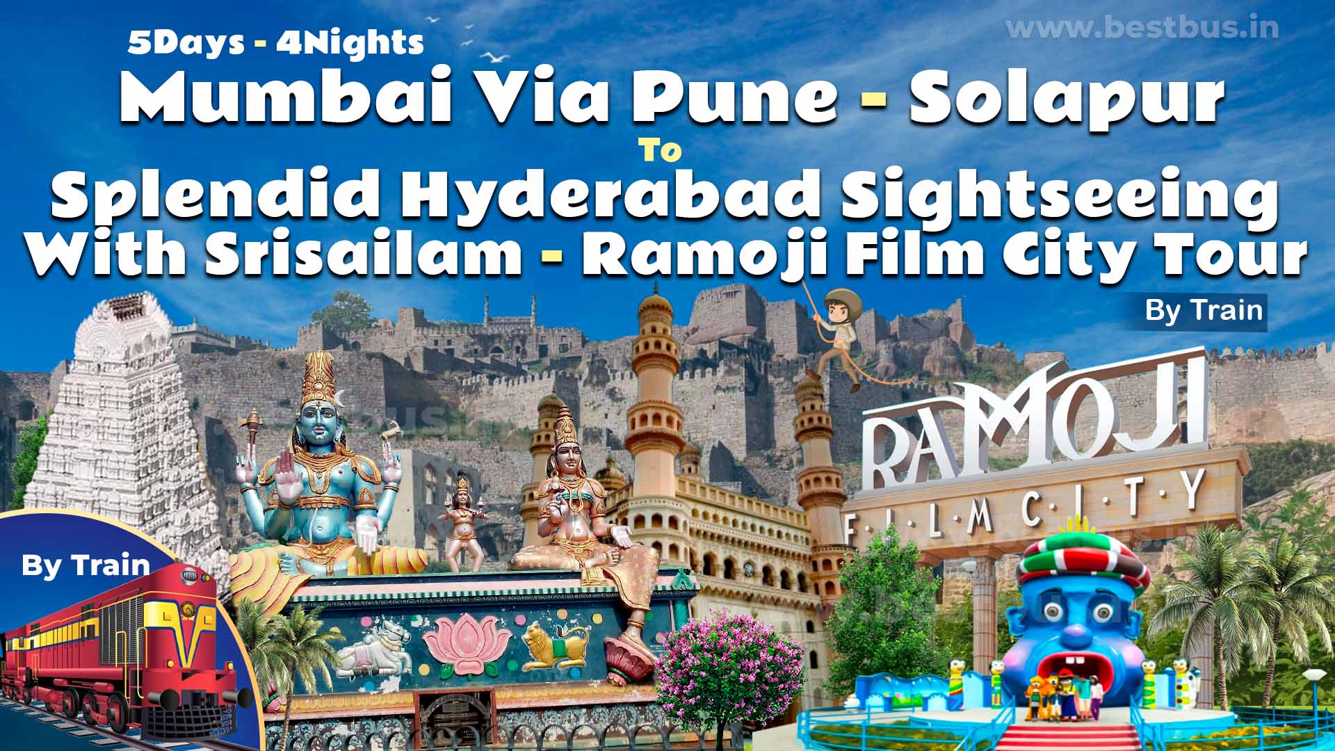 Splendid Hyderabad Sightseeing With Srisailam-ramoji Film City Tour From Mumbai Via Pune Solapur By Train